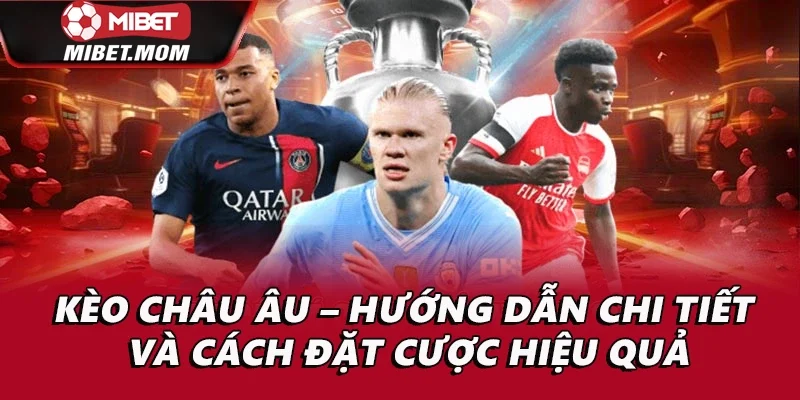 Kèo châu âu